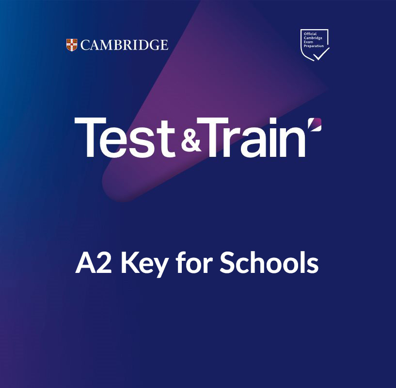 Test&Train A2 Key for Schools