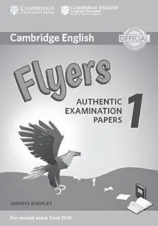 Cambridge English Flyers 1 Answer Booklet: Authentic Examination Paper 1st edition